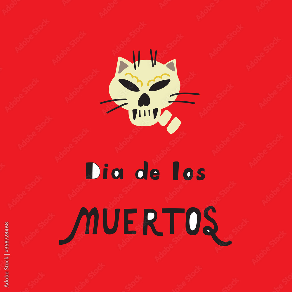 Dia De Los Muertos Day of the dead lettering. Illustration for poster,banner, card.