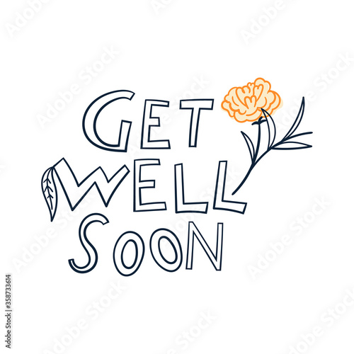 hand drawn camellia flowers with text-get well soon vector illustration. creative floral designs for fabric, wrapping, wallpaper, textile, apparel, card.