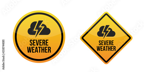 Severe weather alert. Warning signs labels. Yellow Isolated on white background. EPS10