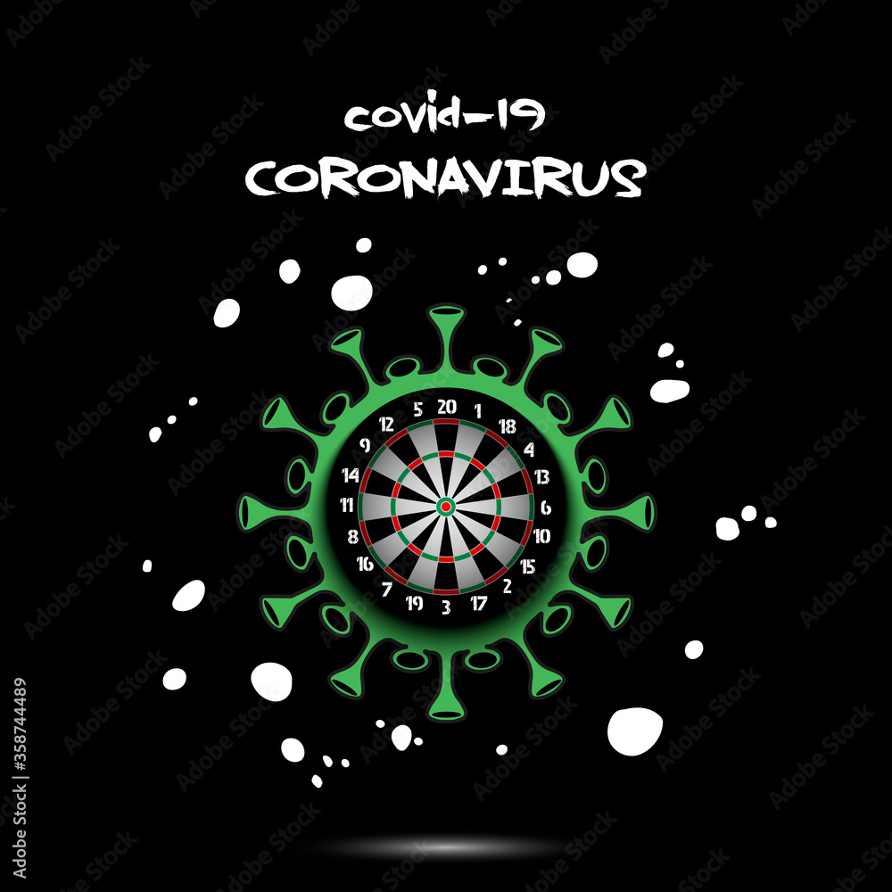 Coronavirus sign with dartboard. Stop covid-19 outbreak. Caution risk disease 2019-nCoV. Cancellation of sports tournaments. The worldwide fight against the pandemic. Vector illustration