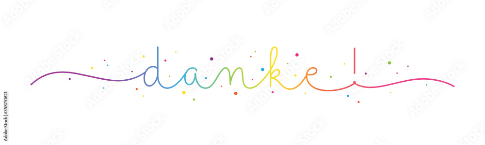 DANKE! rainbow gradient vector monoline calligraphy banner with colorful confetti isoalted on white (DANKE! means THANK YOU! in German)