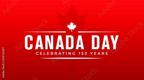 Canada day celebrating 153 years modern banner, sign, cover, design concept, greeting card with white text and white Canadian maple leaf on a red background. 