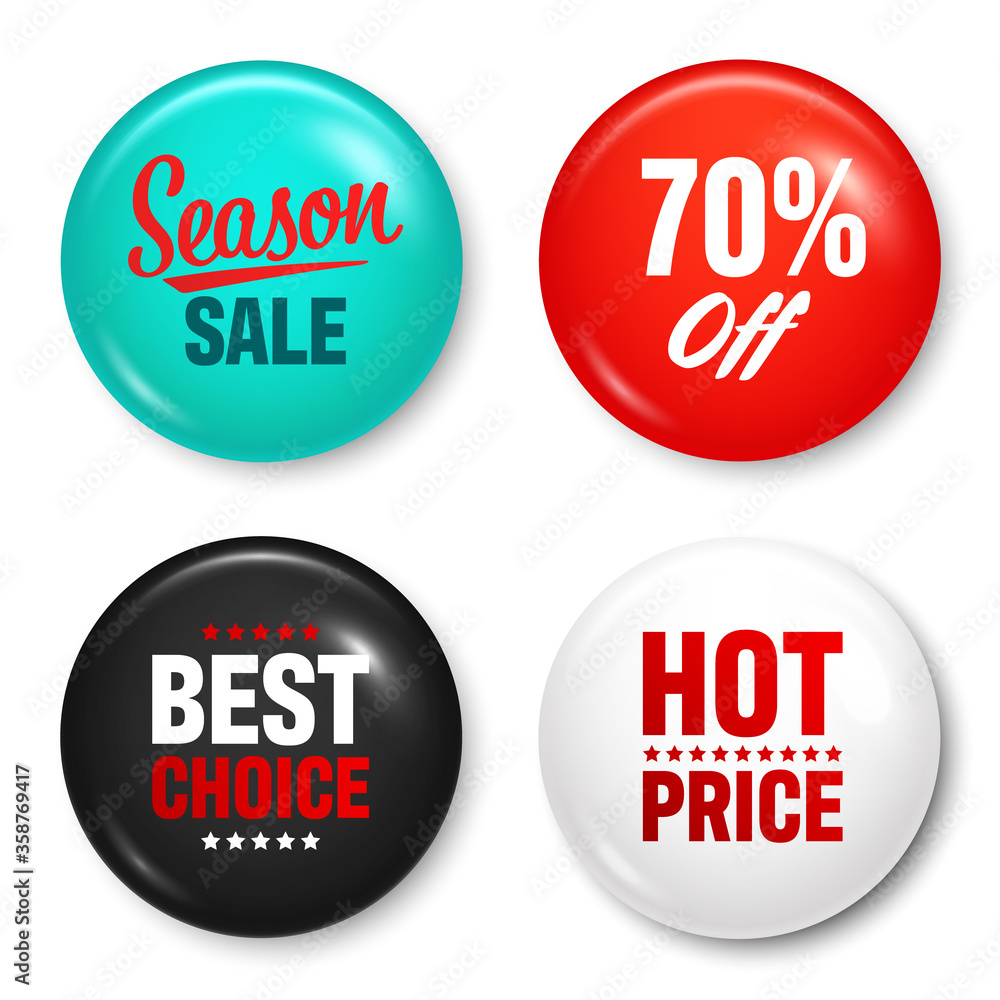 Realistic badges with text. Product promotion, sale. Special offer. Glossy round button. Pin badge mockup. Vector illustration. Realistic badges with text. Product promotion, sale. Special offer. Glossy round button. Pin badge mockup. Vector illustration.