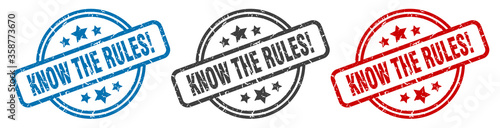 know the rules stamp. know the rules round isolated sign. know the rules label set photo