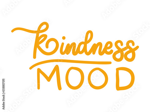 kindness mood lettering design of Quote phrase text and positivity theme Vector illustration