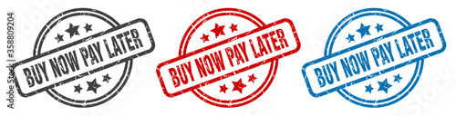 buy now pay later stamp. buy now pay later round isolated sign. buy now pay later label set