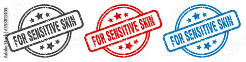 for sensitive skin stamp. for sensitive skin round isolated sign. for sensitive skin label set