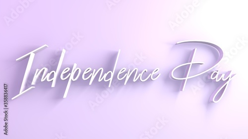 3d text on colorful background saying independence. Text revealing the words independence.