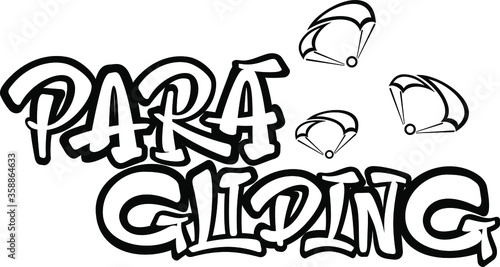Paragliding text with flying wings silhouettes. Hand lettering illustration made in graffiti font. Extreme sport slogan.
