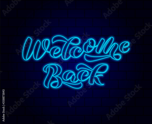 Welcome back brush lettering. Vector stock illustration for card or poster