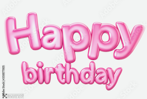 Happy Birthday - text isolated 3d Render glossy realistic.