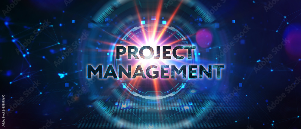 Project management concept. Business, Technology, Internet and network concept. Project management concept. Business, Technology, Internet and network concept.