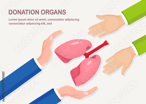 Donation organs. Doctors hands hold donor lungs for transplantation. Respiratory infection, pneumonia, tuberculosis, cancer concept. Volunteer aid for the patient. Vector cartoon design