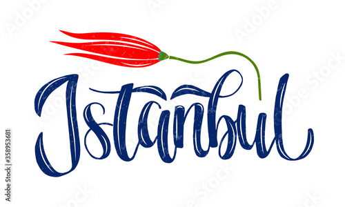 Hand sketched word Istanbul with red tulip icon for souvenir products, banner or emblem, travel blog or social media and advertising. Hand drawn lettering.