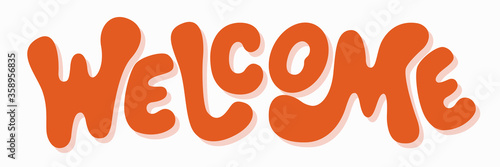 Welcome hand lettering vector illustration