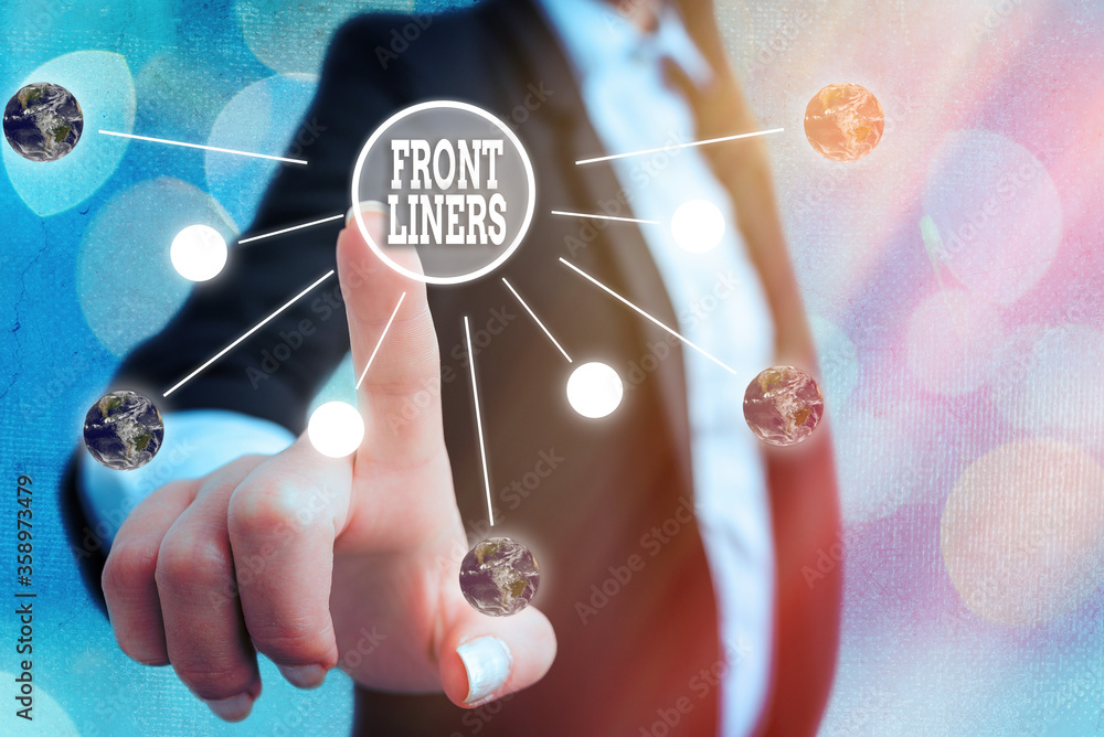 Conceptual hand writing showing Frontliners. Concept meaning most