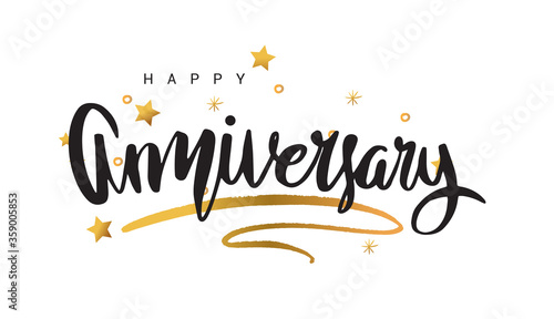 Happy Anniversary lettering text banner, greeting card scratched calligraphy black text word gold stars. Hand drawn invitation. Handwritten modern brush lettering white background.