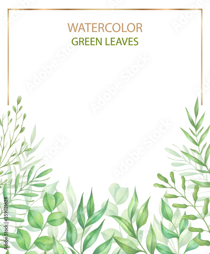 Hand drawn watercolor green leaves. Template for save the date  greeting card   poster.  
