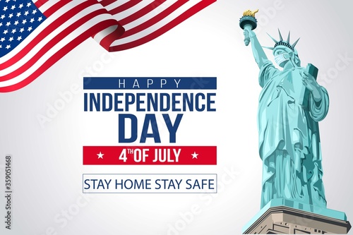 Independence Day. Poster. The Statue of Liberty. Patriotism. 4th of July. democracy. inscription. vector illustration. covid-19, corona virus concept