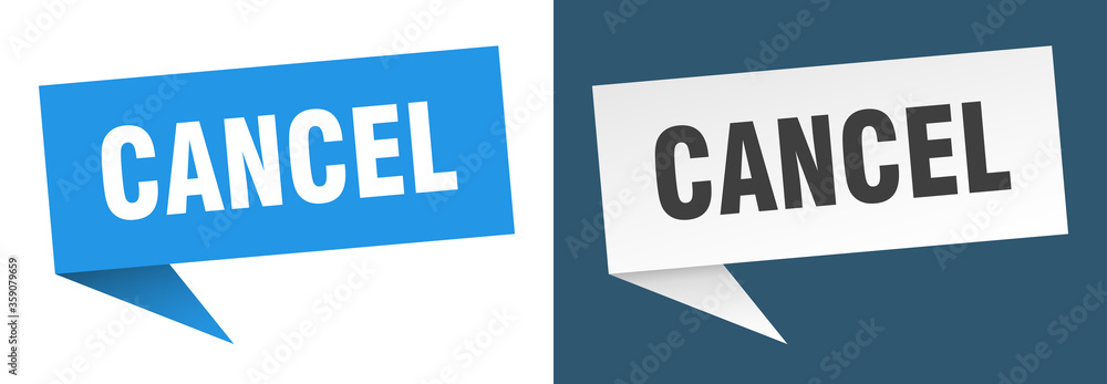 cancel banner. cancel speech bubble label set. cancel sign cancel banner. cancel speech bubble label set. cancel sign