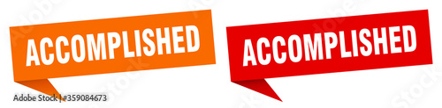 accomplished banner. accomplished speech bubble label set. accomplished sign