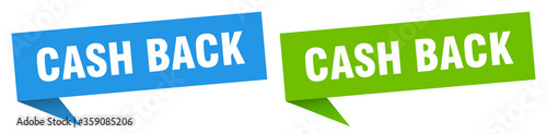cash back banner. cash back speech bubble label set. cash back sign
