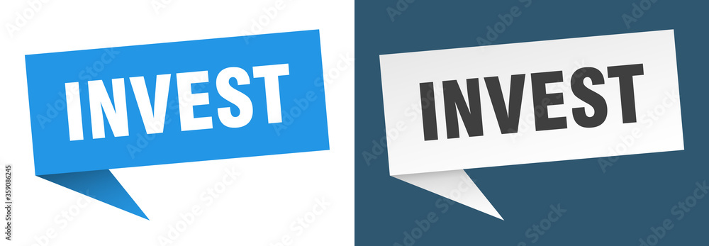 invest banner. invest speech bubble label set. invest sign invest banner. invest speech bubble label set. invest sign