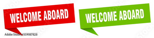 welcome aboard banner. welcome aboard speech bubble label set. welcome aboard sign