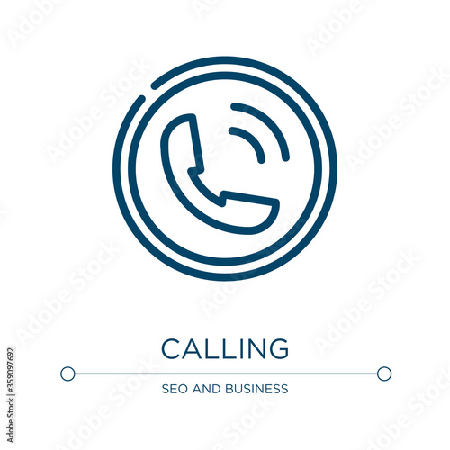 Calling icon. Linear vector illustration from strategy and management collection. Outline calling icon vector. Thin line symbol for use on web and mobile apps, logo, print media.