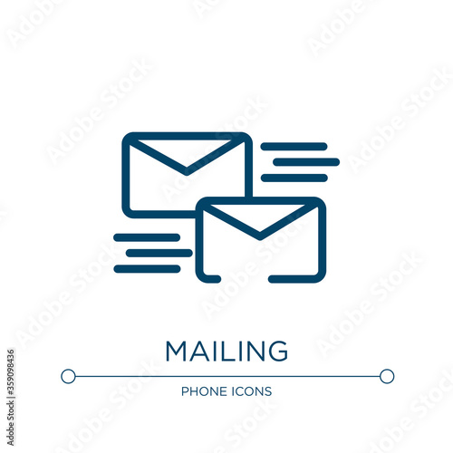 Mailing icon. Linear vector illustration from communication and media collection. Outline mailing icon vector. Thin line symbol for use on web and mobile apps, logo, print media.