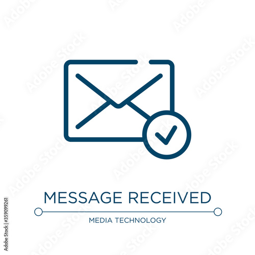 Message received icon. Linear vector illustration from mail collection. Outline message received icon vector. Thin line symbol for use on web and mobile apps, logo, print media.