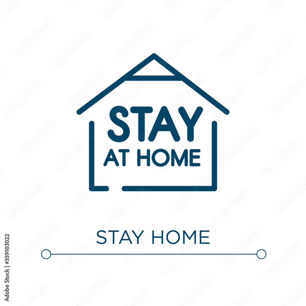 Stay home icon. Linear vector illustration. Outline stay home icon vector. Thin line symbol for use on web and mobile apps, logo, print media. Stay home icon. Linear vector illustration. Outline stay home icon vector. Thin line symbol for use on web and mobile apps, logo, print media.