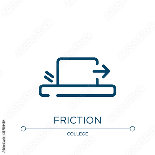 Friction icon. Linear vector illustration from physics collection. Outline friction icon vector. Thin line symbol for use on web and mobile apps, logo, print media.