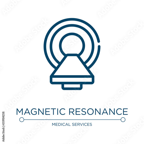 Magnetic resonance icon. Linear vector illustration from medical services collection. Outline magnetic resonance icon vector. Thin line symbol for use on web and mobile apps, logo, print media.
