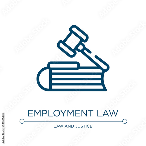 Employment law icon. Linear vector illustration from law and justice collection. Outline employment law icon vector. Thin line symbol for use on web and mobile apps, logo, print media.
