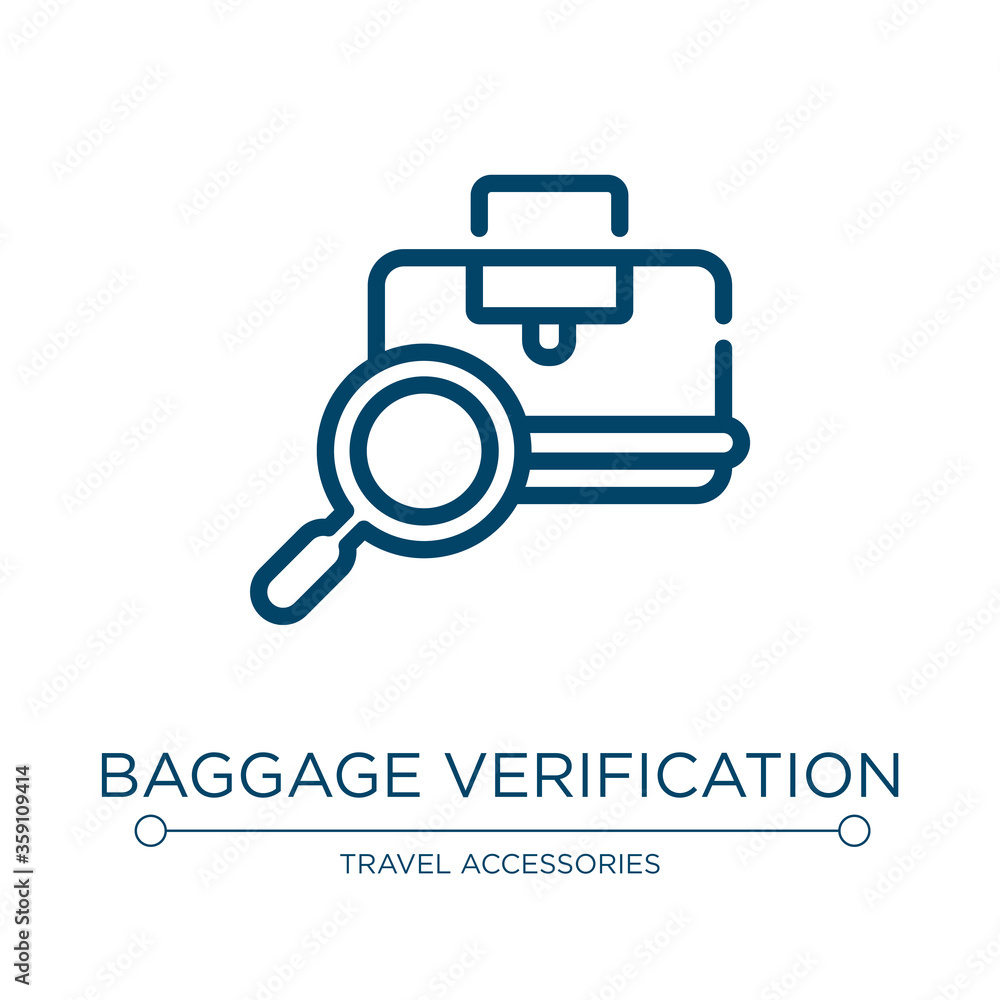 Baggage verification icon. Linear vector illustration from airport collection. Outline baggage verification icon vector. Thin line symbol for use on web and mobile apps, logo, print media.