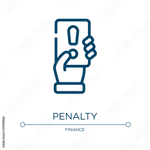 Penalty icon. Linear vector illustration from business collection. Outline penalty icon vector. Thin line symbol for use on web and mobile apps, logo, print media.