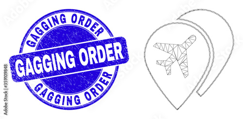 Web carcass airport map markers icon and Gagging Order stamp. Blue vector round textured seal with Gagging Order text. Abstract carcass mesh polygonal model created from airport map markers icon.