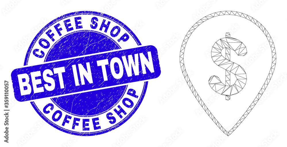 Web mesh dollar map marker icon and Coffee Shop Best in Town seal stamp. Blue vector round textured seal stamp with Coffee Shop Best in Town message.