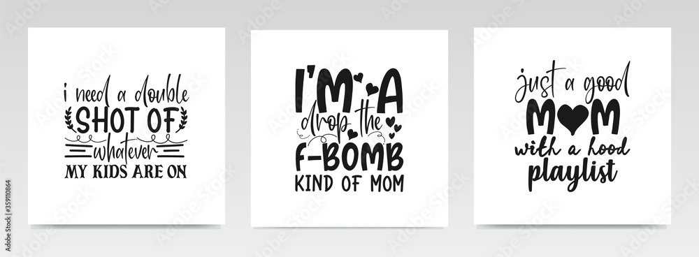 Mother's day quotes letter typography set illustration.