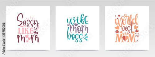 Mother s day quotes letter typography set illustration.