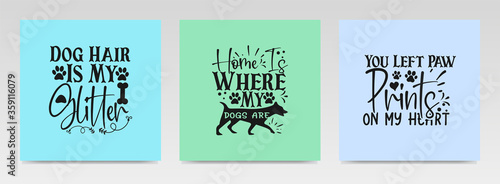 Pet animal quotes letter typography set illustration.