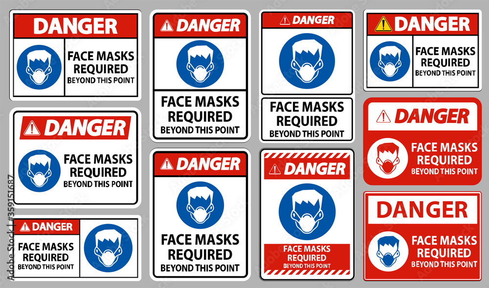Danger Face Masks Required Beyond This Point Sign Isolate On White Background