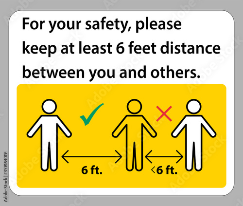 Keep 6 Feet Distance For your safety please keep at least 6 feet distance between you and others.