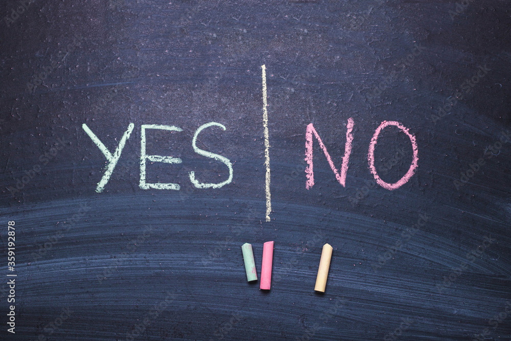 Fototapeta premium Words yes no on chalk board.