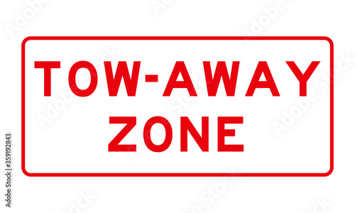 tow away zone plaque isolated vector illustration in red