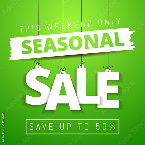 Seasonal Sale, this weekend only special offer banner, save up to 50 percent off. Vector illustration. Green colors. Web banner or poster for e-commerce, on-line cosmetics shop, store. Vector