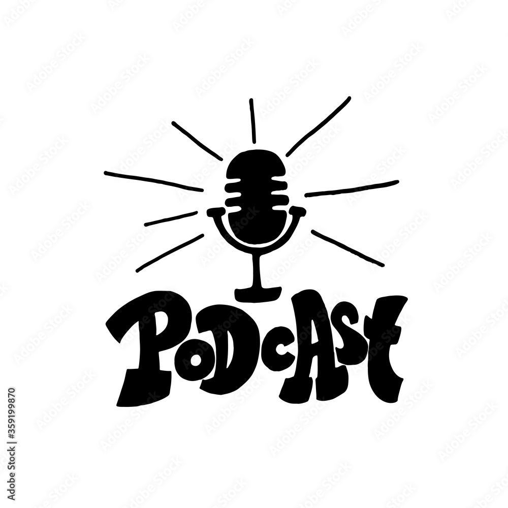 The microphone icon and lettering in a hand drawn style The microphone icon and lettering in a hand drawn style