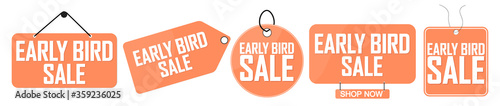 Set Early Bird Sale banners, discount tags design template, special offer, end of season, vector illustration 
