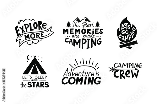Set of Camping quotes. Summer Lettering text. Let's go camping, explore more, adventure is coming. Vector print.